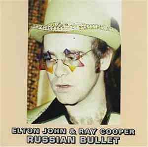 Elton John & Ray Cooper - Russian Bullet