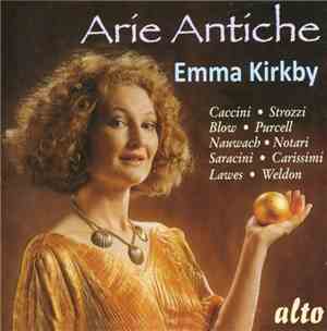 Emma Kirkby, Caccini, Strozzi, Blow, Purcell, Nauwch, Notari, Saracini, Car ...