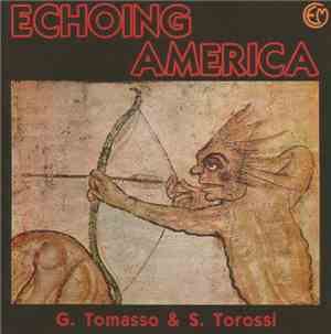 G. Tommaso & S. Torossi - Echoing America