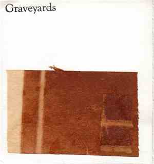 Graveyards - Untitled