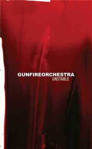 Gunfireorchestra - Unstable