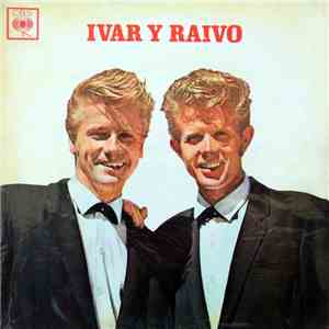 Ivar Y Raivo - Ivar Y Raivo
