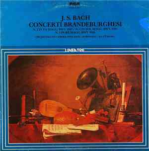 J. S. Bach - Concerti Brandeburghesi
