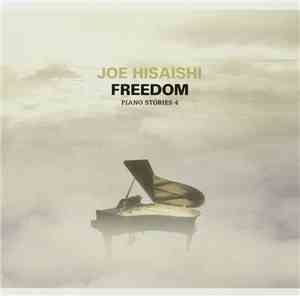 Joe Hisaishi - Freedom Piano Stories 4