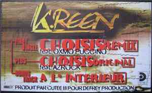 K-Reen - Choisis / A L'Interieur