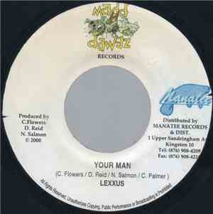 Lexxus / Krayzie Hype - Your Man / Money Afi Meck