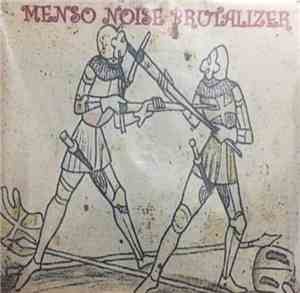 Menso Noise / Noise Brutalizer - Menso Noise Brutalizer