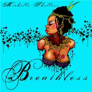 Michelle Shellers - Breathless