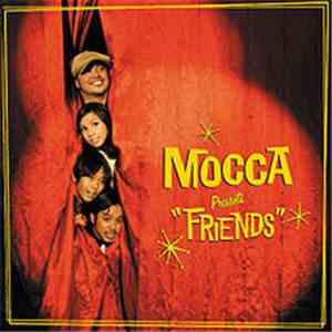 Mocca  - Friends