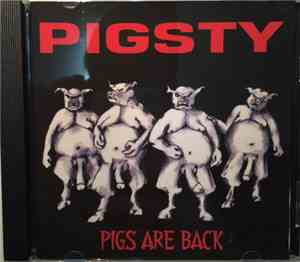 Pigsty - Pigs Are Back