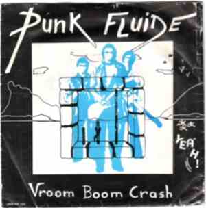 Punk Fluide - L'Entropie / Vroom Boom Crash