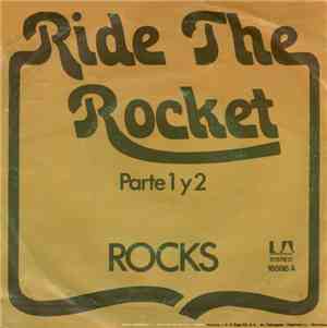 Rocks  - Ride The Rocket - Parte 1 y 2