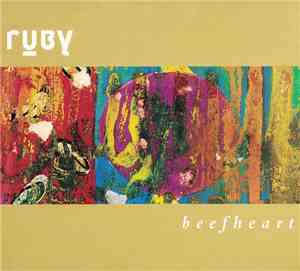 Ruby - Beefheart