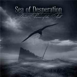 Sea Of Desperation - Dread Poems Of The Fall