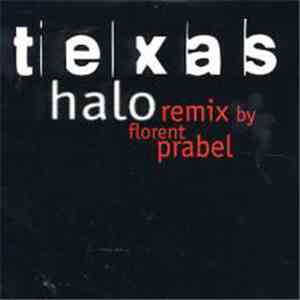 Texas - Halo (Remix By Florent Prabel)