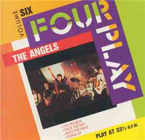 The Angels - Four Play: Volume Six