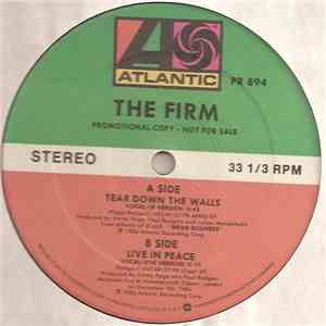 The Firm  - Tear Down The Walls / Live In Peace
