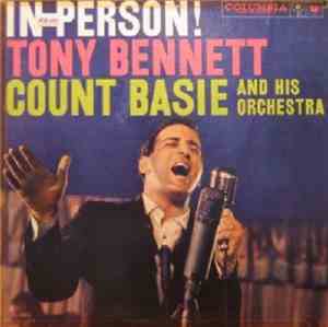Tony Bennett With Count Basie And His Orchestra - In Person!