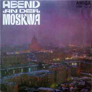 Various - Abend An Der Moskwa