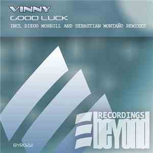 Vinny  - Good Luck