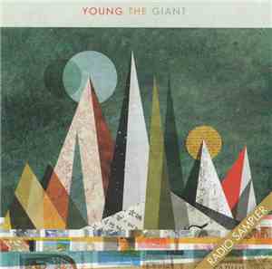 Young The Giant - Radio Sampler
