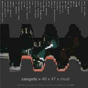 Zanguts - 40 X 47 By Mud