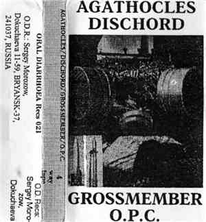 Agathocles / Dischord / Grossmember / O.P.C. - 4 Way Tape