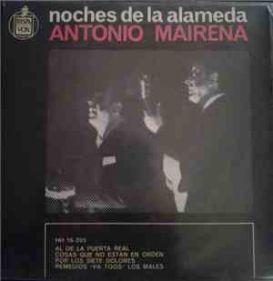 Antonio Mairena - Noches de la Alameda