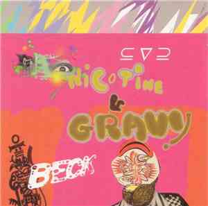 Beck - Nicotine & Gravy