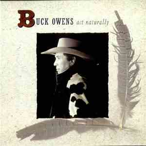 Buck Owens And Ringo Starr - Act Naturally