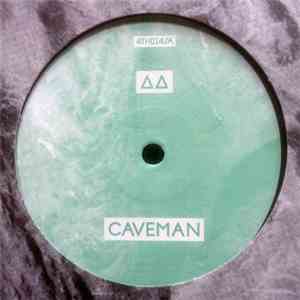 Δ Δ - Caveman Escapades