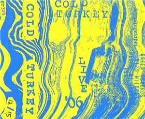 Cold Turkey  - Live '06