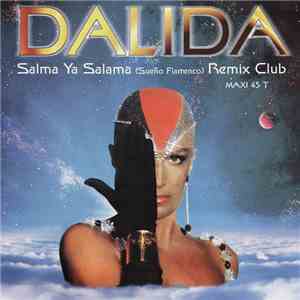 Dalida, Sebastian Abaldonato - Salma Ya Salama (Remix Club)