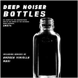 Deep Noiser - Bottles