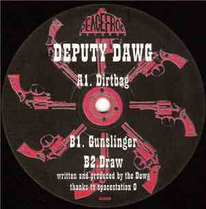 Deputy Dawg - Dirtbag