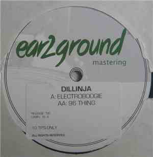 Dillinja - Electroboogie / 96 Thing