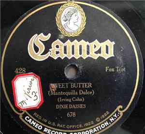 Dixie Daisies - Sweet Butter / The House Of David Blues