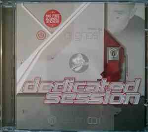 DJ Ghost - Dedicated Session - Session 001
