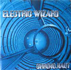 Electric Wizard  - Chrono.naut