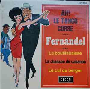 Fernandel - Ah! Le Tango Corse