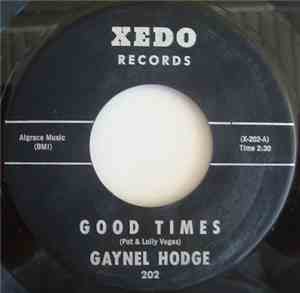Gaynel Hodge - Good Times / Follow The Fox