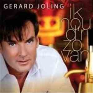 Gerard Joling - Ik Hou D'r Zo Van