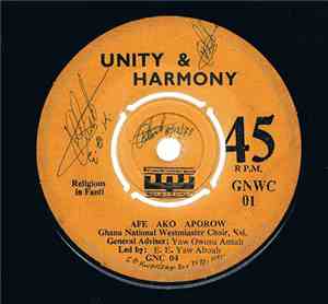 Ghana National Westminster Choir, Ksi. - Afe Ako Aporow / Gye W'ani