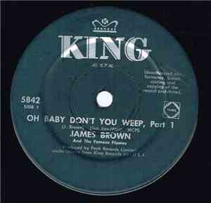 James Brown And The Famous Flames - Oh Baby Don't You Weep