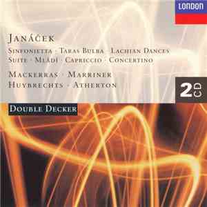 Janáček - Mackerras, Marriner, Huybrechts, Atherton - Sinfonietta • Taras B ...