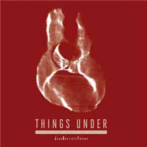 Jean-Baptiste Favory - Things Under: Organic Compositions For Guitars & Ele ...
