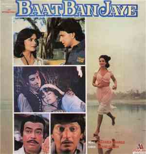 Kalyanji Anandji, Anand Bakshi - Baat Ban Jaye