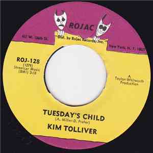 Kim Tolliver - Tuesday's Child / (Your Trying Too) Cop My Stuff