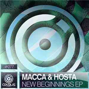 Macca  & Hosta - New Beginnings EP