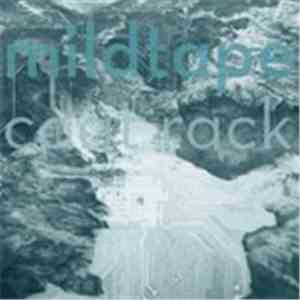 Mildtape - Coat Rack Ep